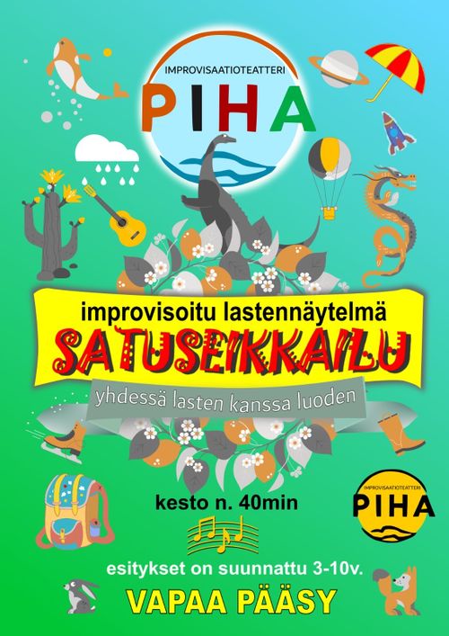 Improteatteri PIHA: Satuseikkailu lapsille