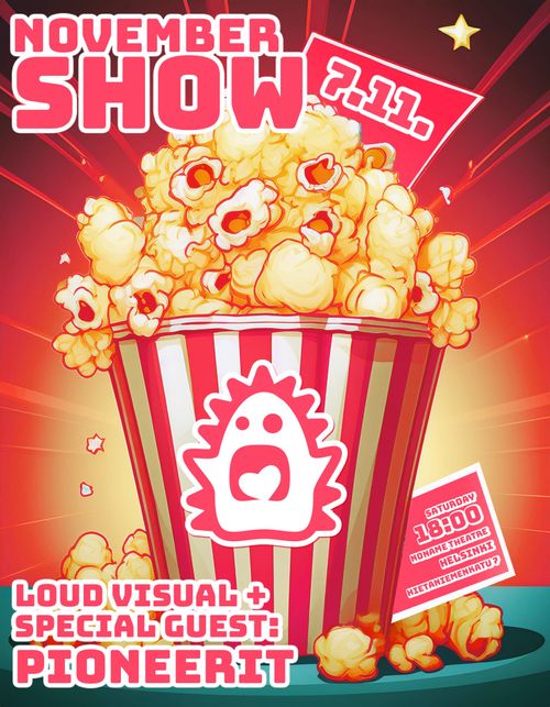 Loud Visual feat Pioneerit
NoNameTheatre starting at 18:00